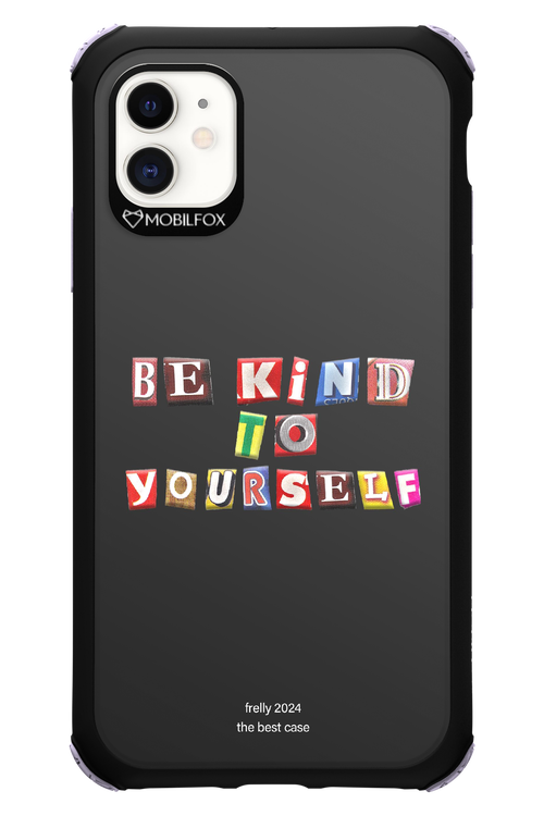 Be Kind To Yourself Black - Apple iPhone 11