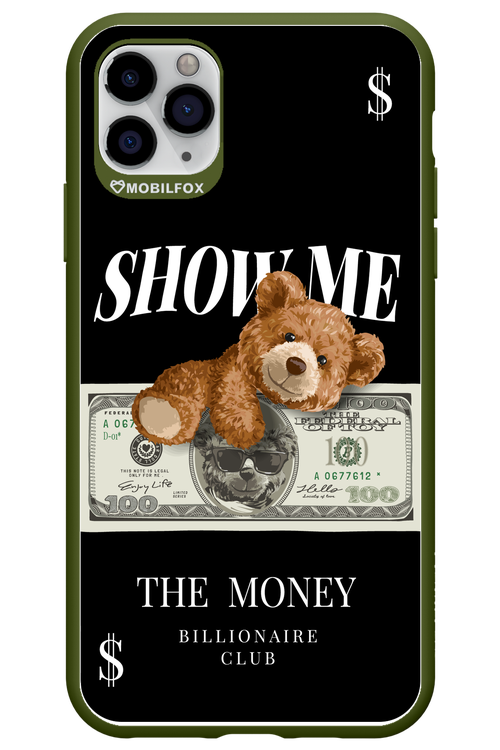 Show Me The Money - Apple iPhone 11 Pro Max