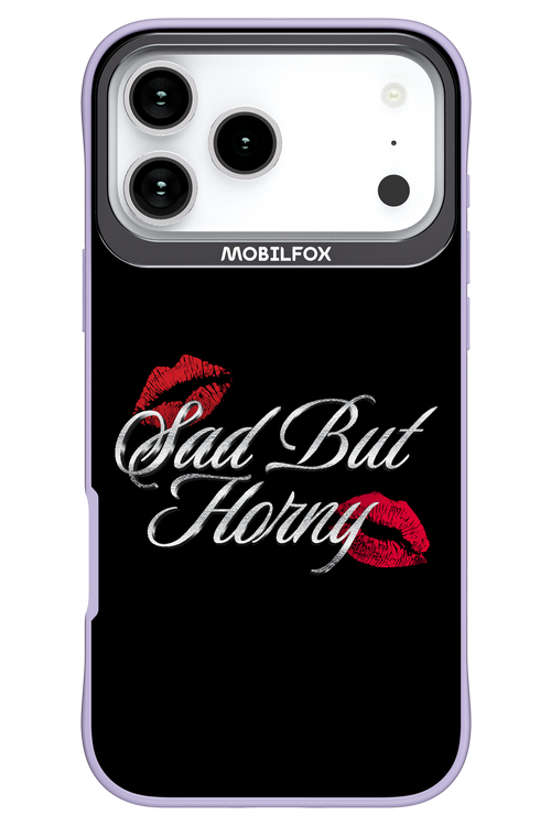 Sad But Horny 2.0 - Apple iPhone 17 Pro Max