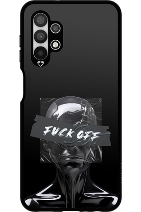 Fuck OFF 2.0 - Samsung Galaxy A13 4G