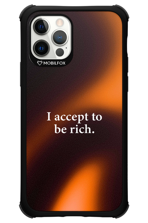 I accept to be rich - Apple iPhone 12 Pro