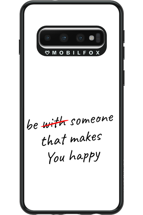 Choose Happiness - Samsung Galaxy S10