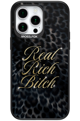 Real Rich Bitch 2.0 - Apple iPhone 15 Pro Max