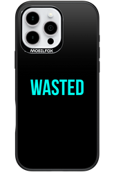WASTED 2.0 - Apple iPhone 16 Pro Max