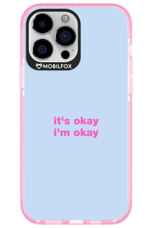 It_s Okay - Apple iPhone 13 Pro Max