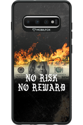 No R1SK No REWARD 2.0 - Samsung Galaxy S10+
