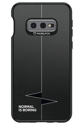 Normal Is Boring 2.0 - Samsung Galaxy S10e