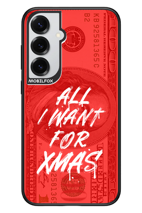 ALL I WANT FOR XMAS - Samsung S25+