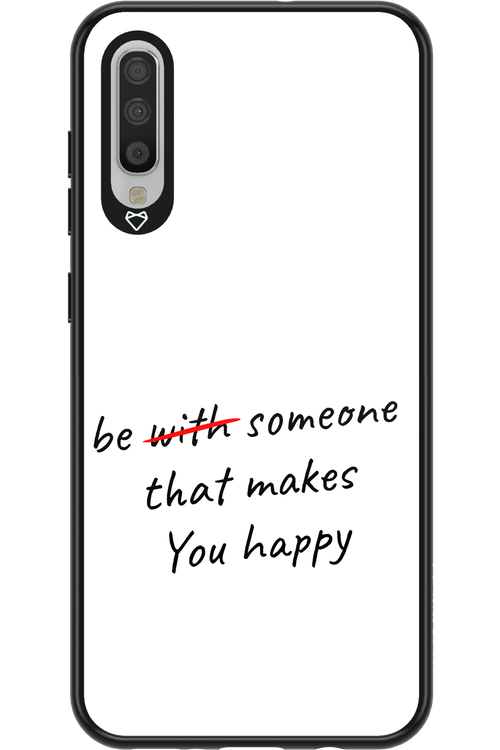 Choose Happiness - Samsung Galaxy A70