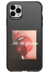 Not My Problem II 2.0 - Apple iPhone 11 Pro Max
