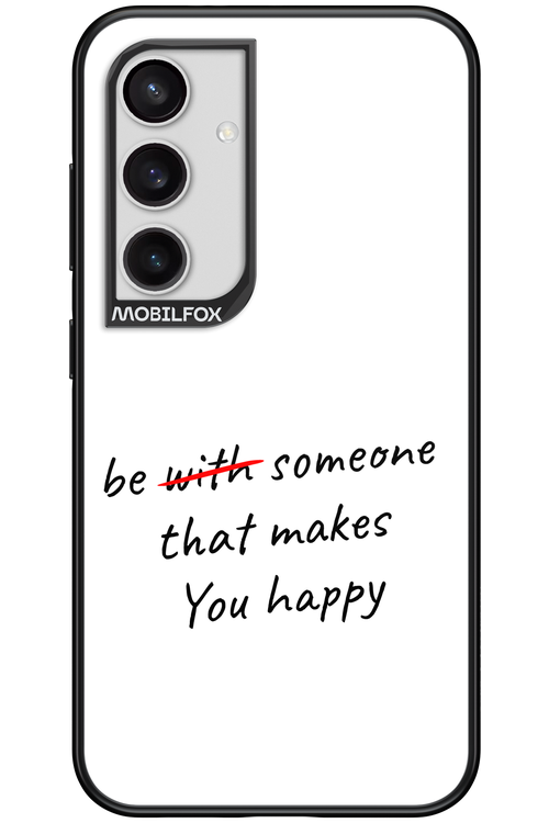 Choose Happiness - Samsung Galaxy S24