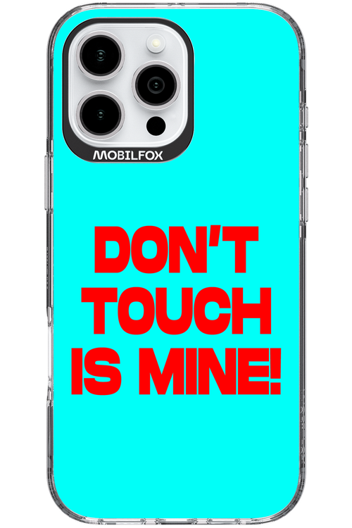 DON'T TOUCH 2.0 - Apple iPhone 16 Pro Max