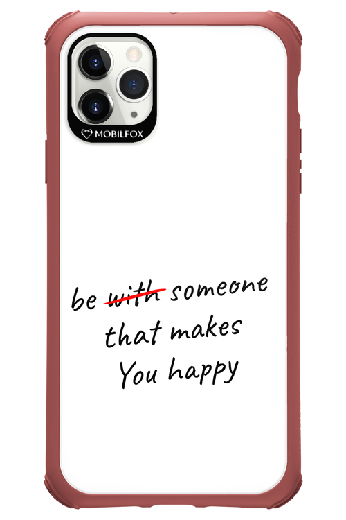 Choose Happiness - Apple iPhone 11 Pro Max