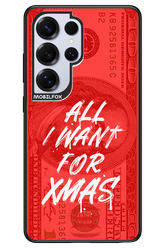 ALL I WANT FOR XMAS - Samsung S25 Ultra