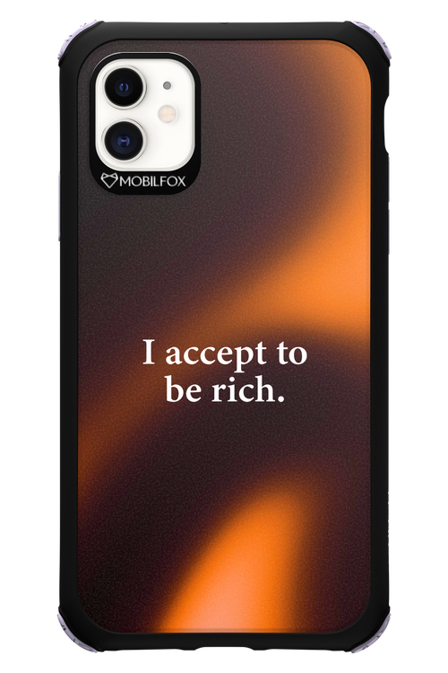 I accept to be rich - Apple iPhone 11