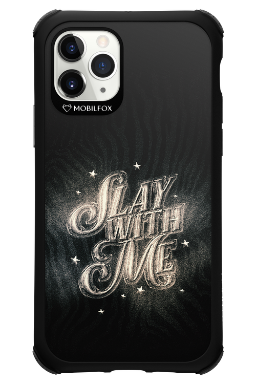 Slay with Me - Apple iPhone 11 Pro