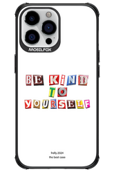 Be Kind To Yourself White - Apple iPhone 13 Pro Max