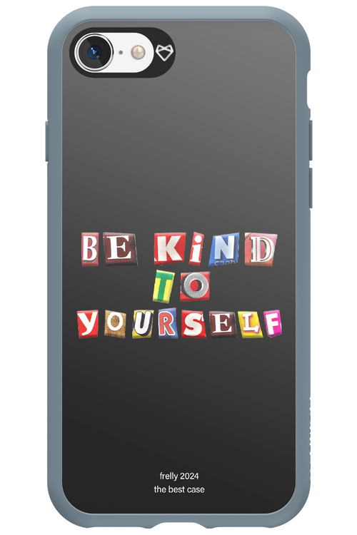 Be Kind To Yourself Black - Apple iPhone SE 2020