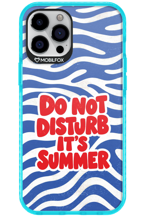 DO NOT DISTURB ITS SUMMER 2.0 - Apple iPhone 12 Pro Max