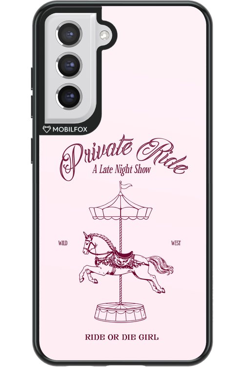 Private Ride 2.0 - Samsung Galaxy S21 FE