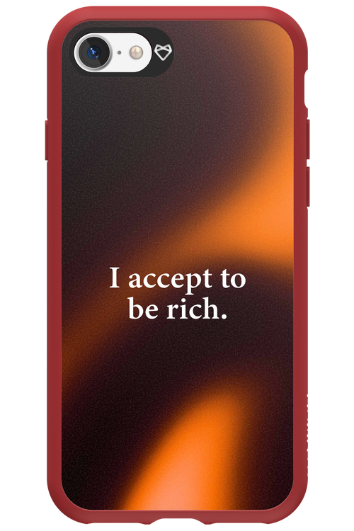 I accept to be rich - Apple iPhone 7