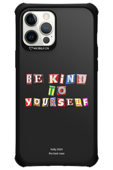 Be Kind To Yourself Black - Apple iPhone 12 Pro Max
