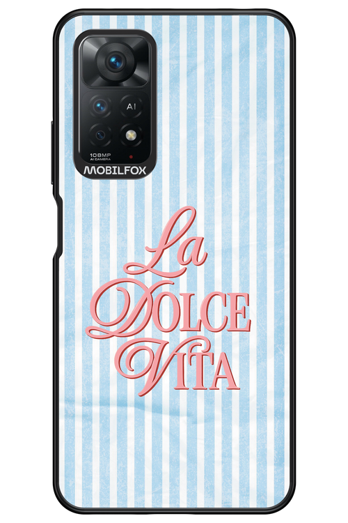 La Dolce Vita 2.0 - Xiaomi Redmi Note 11Pro 4G/5G