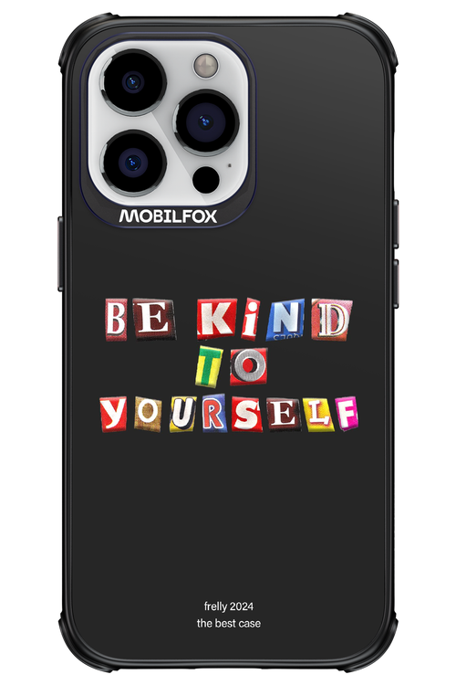 Be Kind To Yourself Black - Apple iPhone 13 Pro