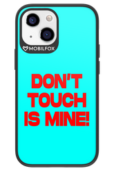 DON'T TOUCH 2.0 - Apple iPhone 13 Mini