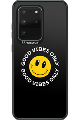 Good Vibes Only - Samsung Galaxy S20 Ultra 5G