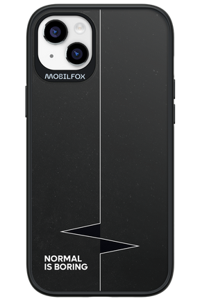 Normal Is Boring - Apple iPhone 14 Plus