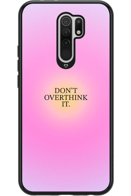 Don't Overthink It - Xiaomi Redmi 9