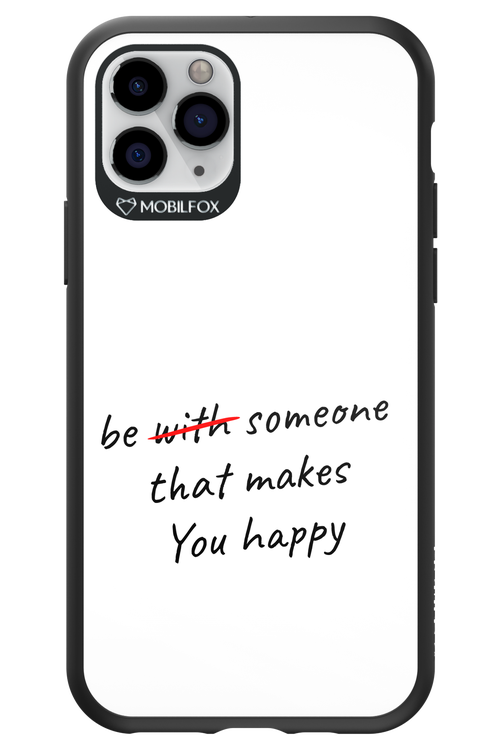 Choose Happiness - Apple iPhone 11 Pro