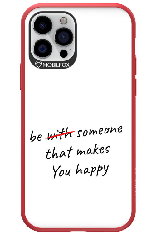 Choose Happiness - Apple iPhone 12 Pro