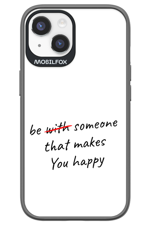 Choose Happiness - Apple iPhone 14