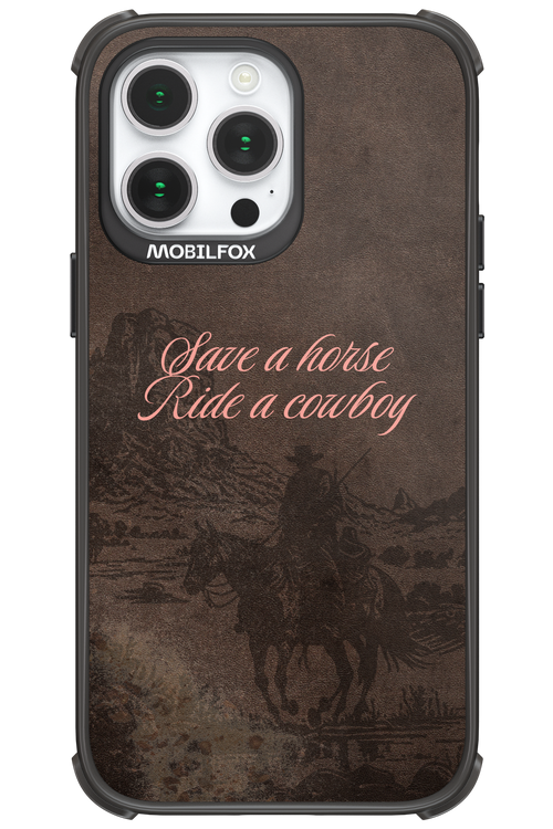 Ride a cowboy 2.0 - Apple iPhone 14 Pro Max