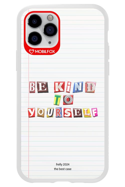 Be Kind To Yourself Notebook - Apple iPhone 11 Pro