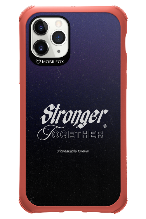 Stronger Together - Apple iPhone 11 Pro
