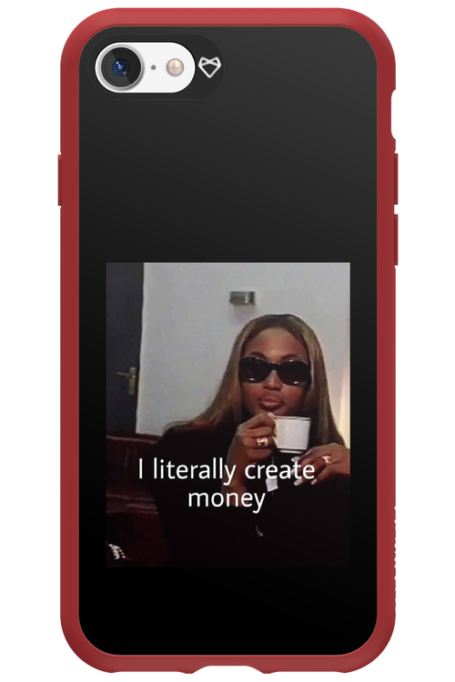 I literally create money - Apple iPhone 7