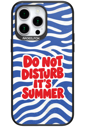 DO NOT DISTURB ITS SUMMER 2.0 - Apple iPhone 15 Pro Max