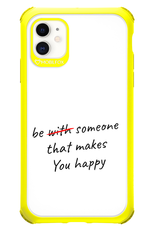 Choose Happiness - Apple iPhone 11