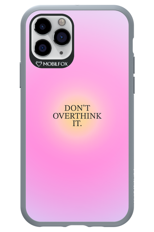 Don't Overthink It - Apple iPhone 11 Pro