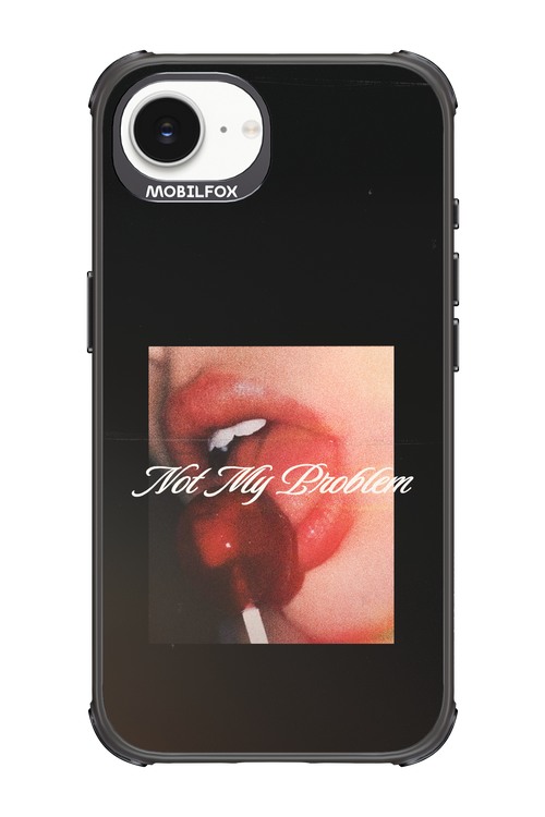 Not My Problem II 2.0 - Apple iPhone 17e