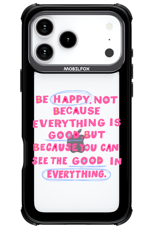 Be Happy 2.0 - Apple iPhone 17 Pro Max