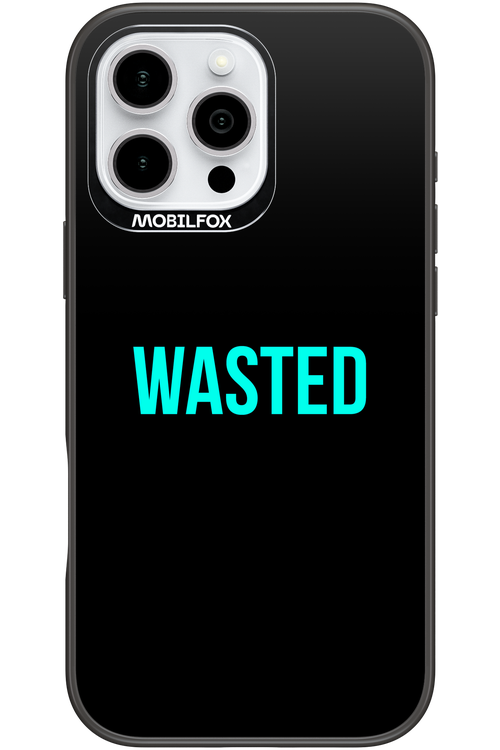 WASTED 2.0 - Apple iPhone 16 Pro Max