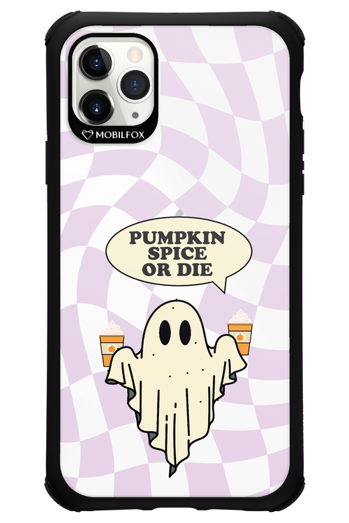 Pumpkin Spice or Die - Apple iPhone 11 Pro Max