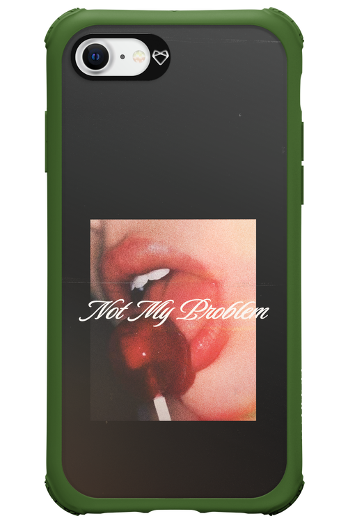 Not My Problem II 2.0 - Apple iPhone 8