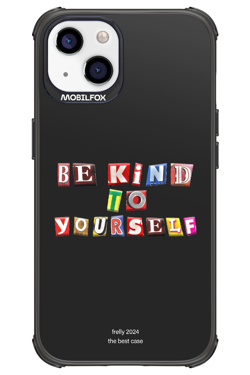 Be Kind To Yourself Black - Apple iPhone 13