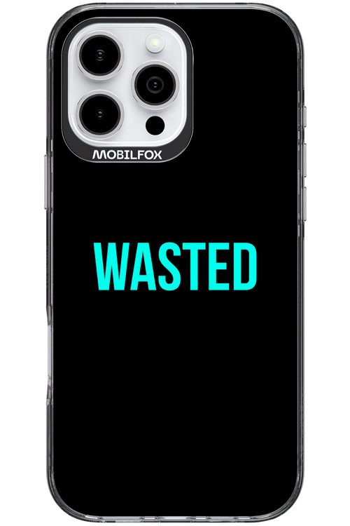 WASTED 2.0 - Apple iPhone 16 Pro Max