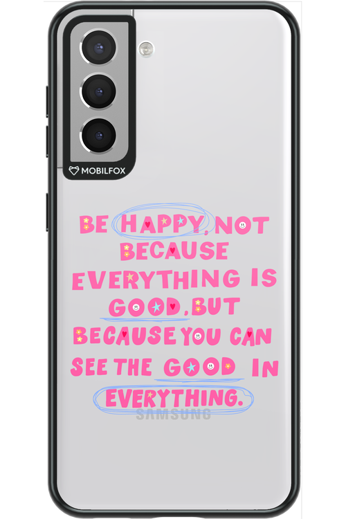 Be Happy 2.0 - Samsung Galaxy S21